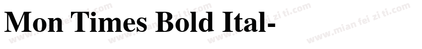 Mon Times Bold Ital字体转换